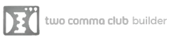 Two Comma Club builder award